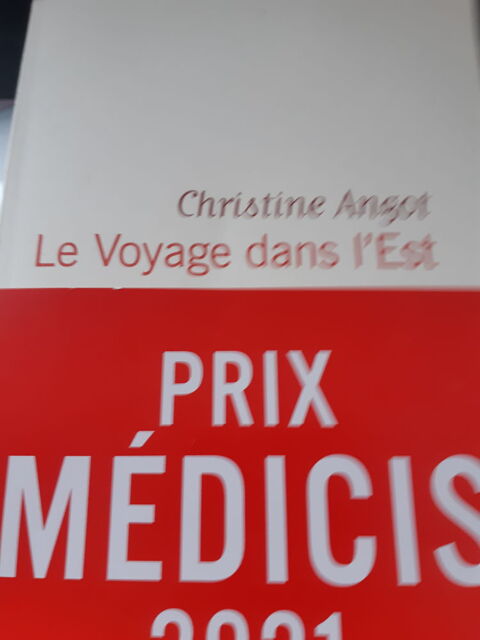 de CHRISTINE ANGOT TITRE LE VOYAGE DANS L'EST 7 Montbéliard (25)