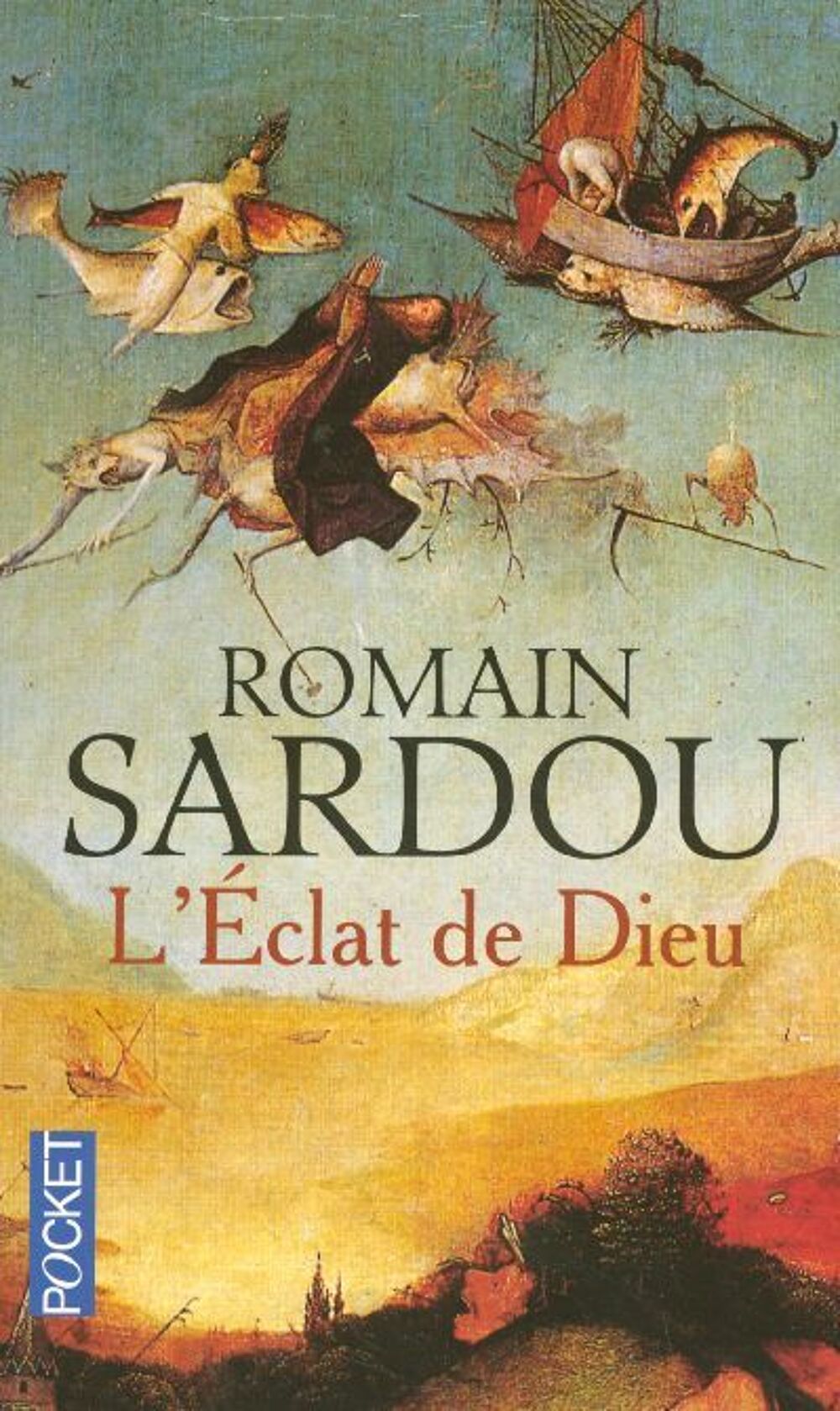 L'&eacute;clat de Dieu - Romain Sardou Livres et BD