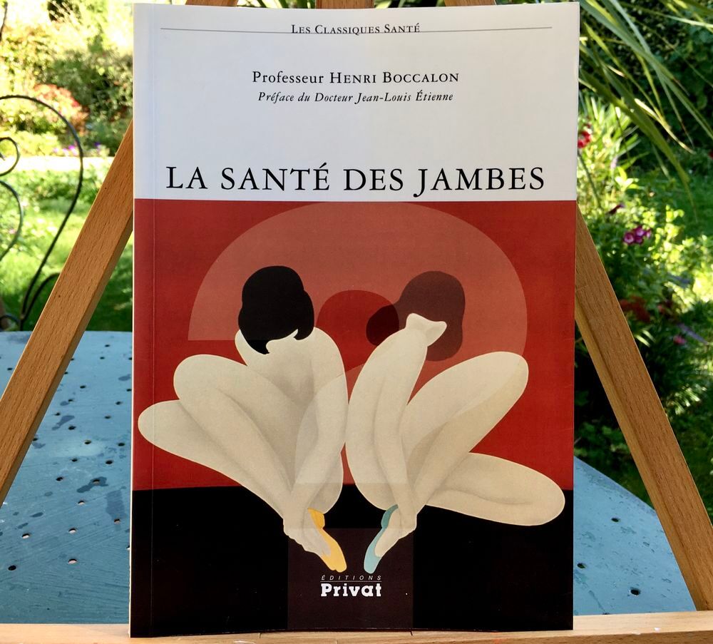 LA SANT&Eacute; DES JAMBES d'H.B0CCALON; Beau livre NEUF Livres et BD
