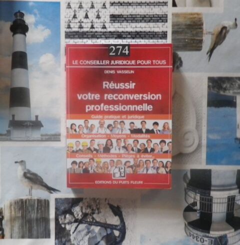 REUSSIR VOTRE RECONVERSION PROFESSIONNELLE par Denis VASSELI 7 Bubry (56)