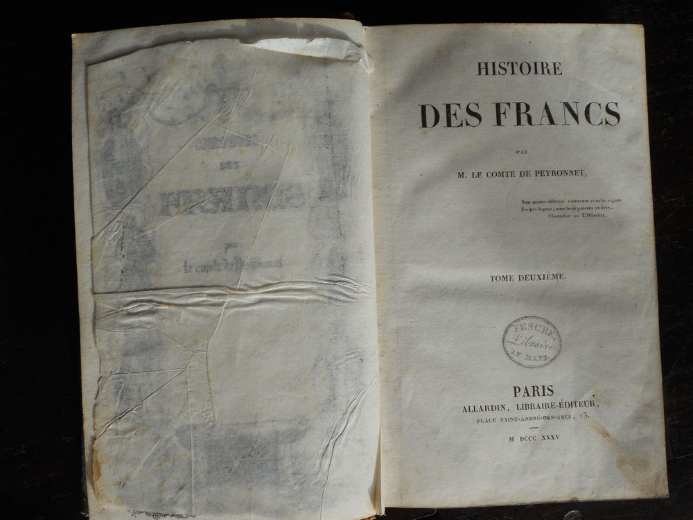 HISTOIRE DES FRANCS par M.LE COMTE de PEYRONNET. 1835 Livres et BD