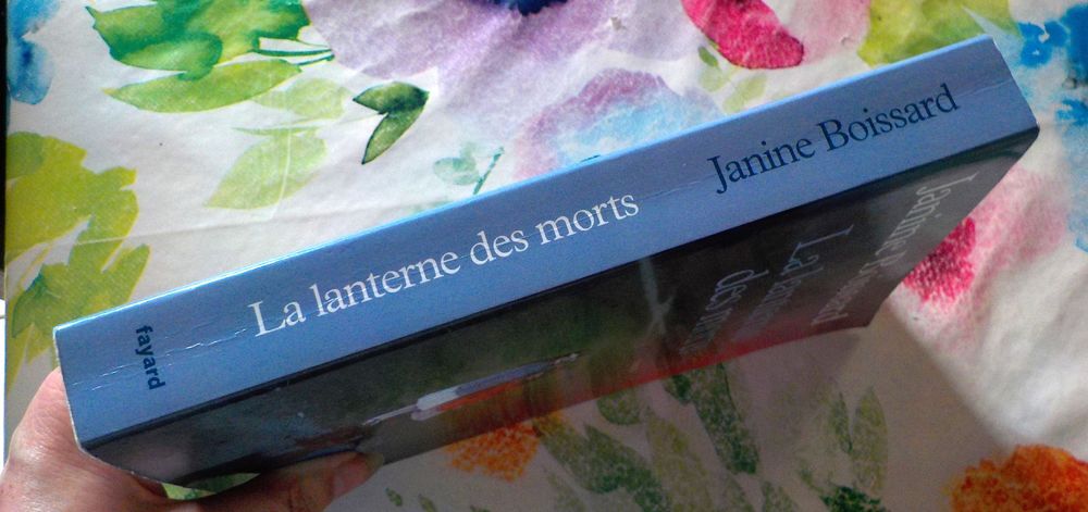 LA LANTERNE DES MORTS de Janine BOISSARD Ed. Fayard
Livres et BD