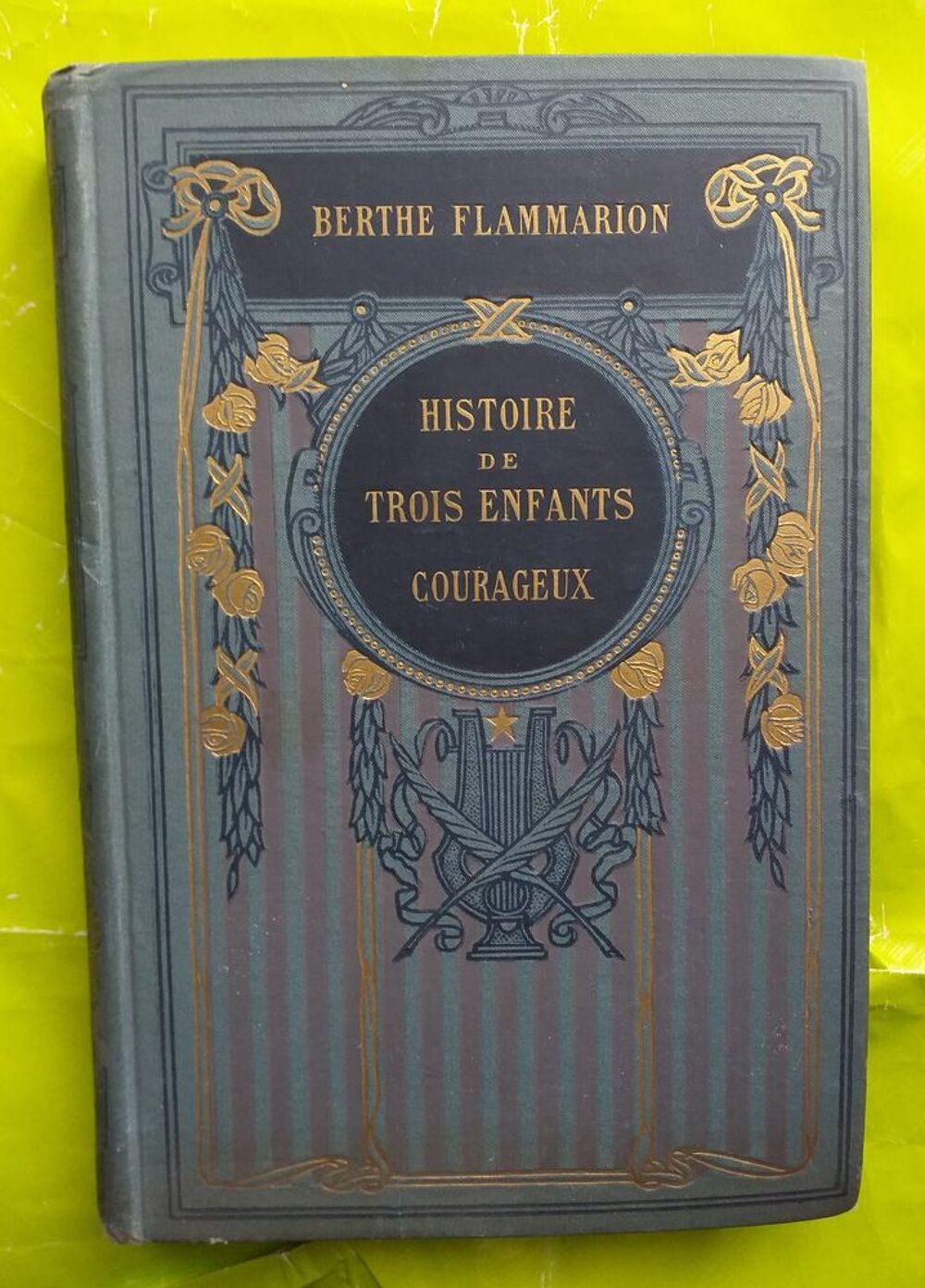 Berthe FLAMMARION Histoire de trois enfants courageux Livres et BD