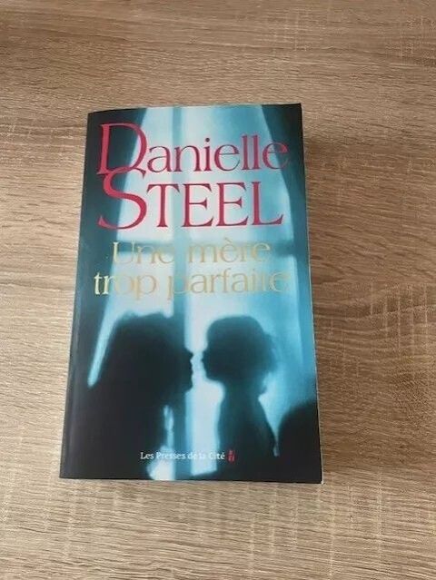 Danielle Steel - Une mère trop parfaite 10 Dijon (21)