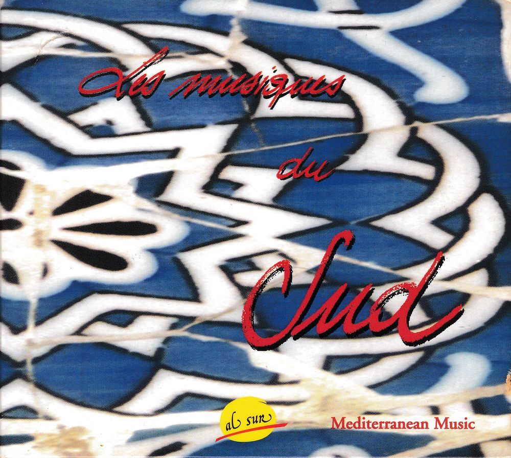 CD Les Musiques Du Sud Mediterranean Music Compilation CD et vinyles