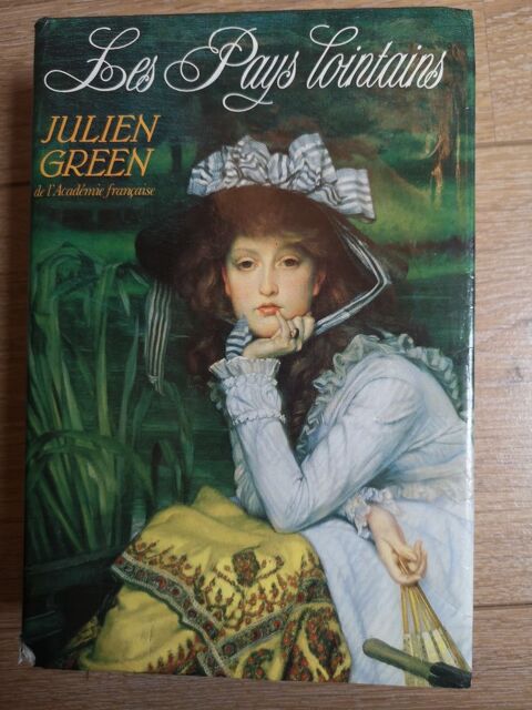 Les Pays Lointains de Julien Green 9 Villeparisis (77)