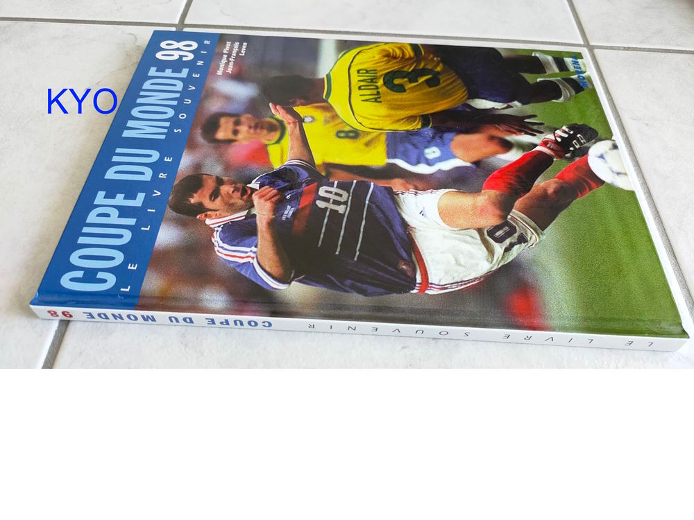 Coupe du monde 98 Le livre souvenir Zin&eacute;dine Zidane football Livres et BD