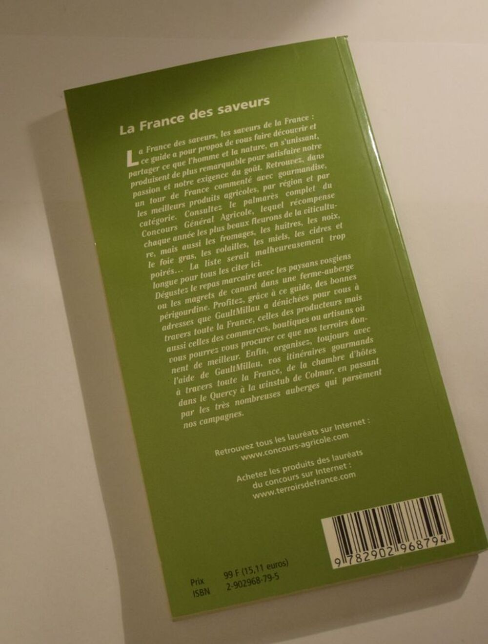 La France des Saveurs - 2001 - Gault Millau Cuisine