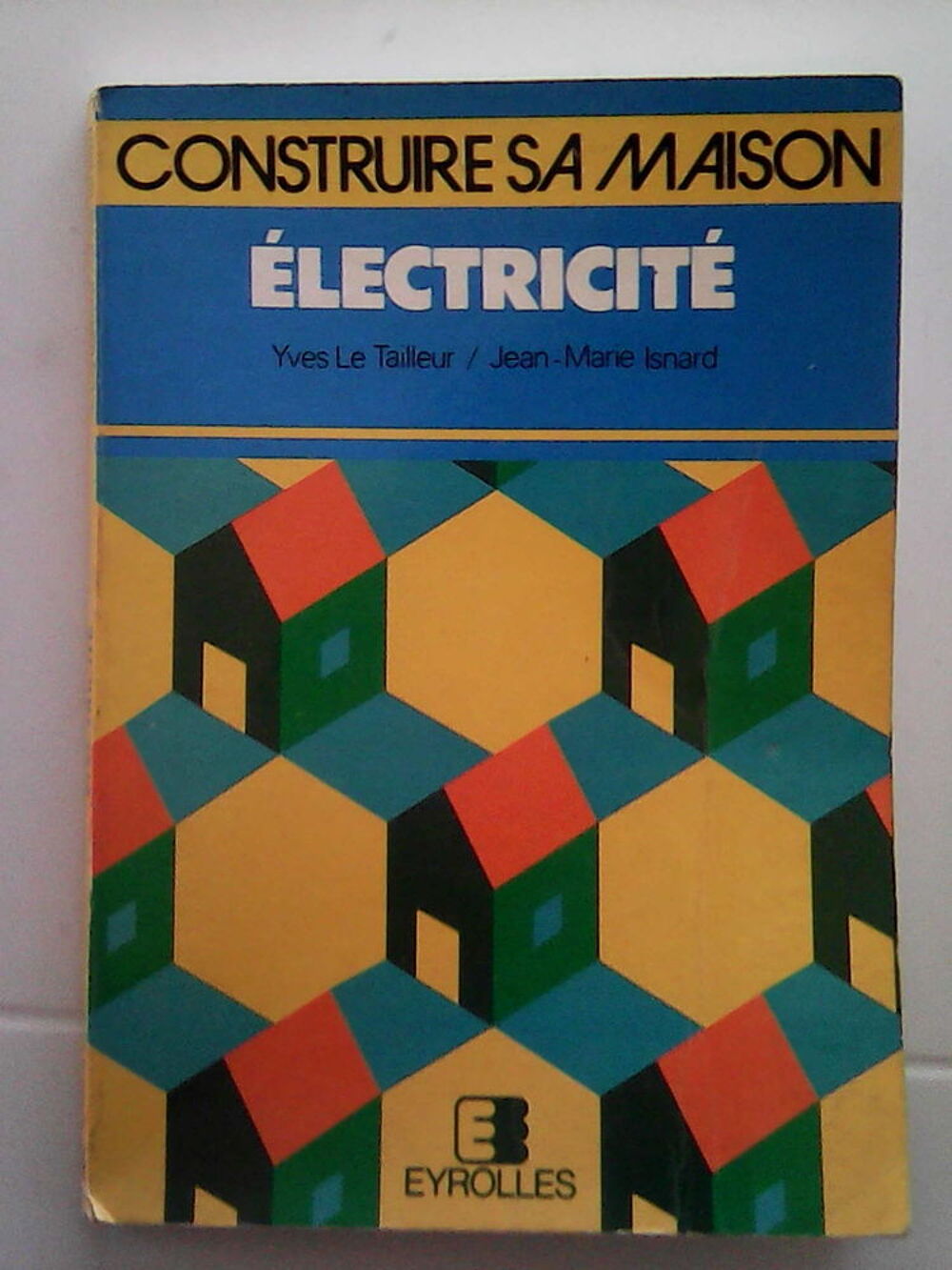 CONSTRUIRE SA MAISON Livres et BD