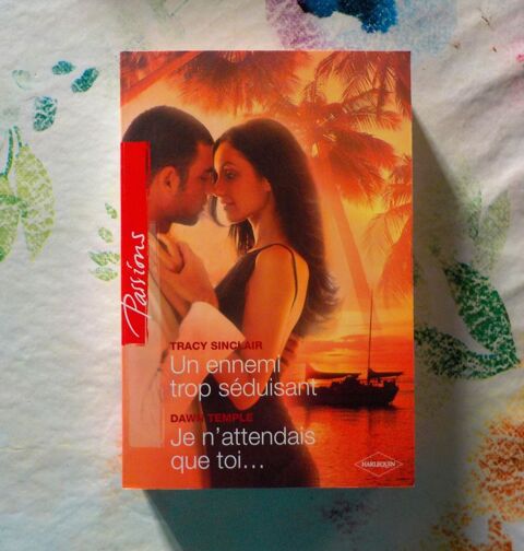 UN ENNEMI TROP SEDUISANT / JE N'ATTENDAIS QUE TOI HARLEQUIN Bubry (56)