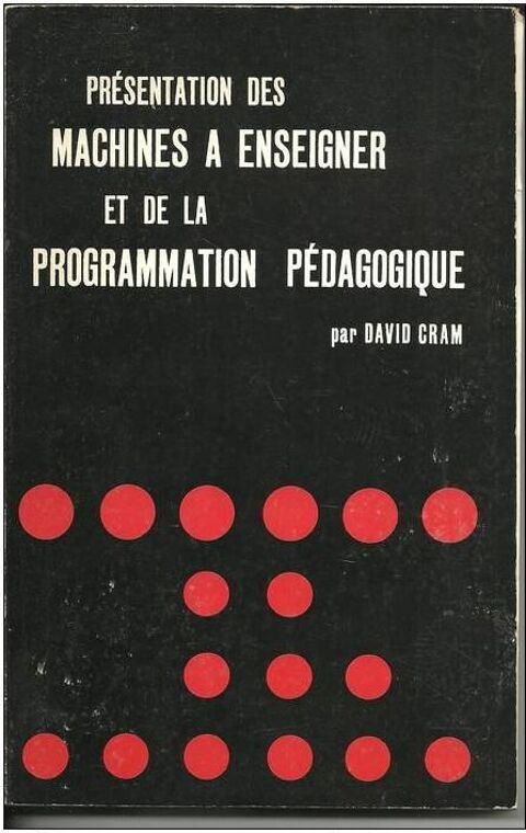 David CRAM Presentation des machines  enseigner et de la programmation pedagogique 12 Montauban (82)