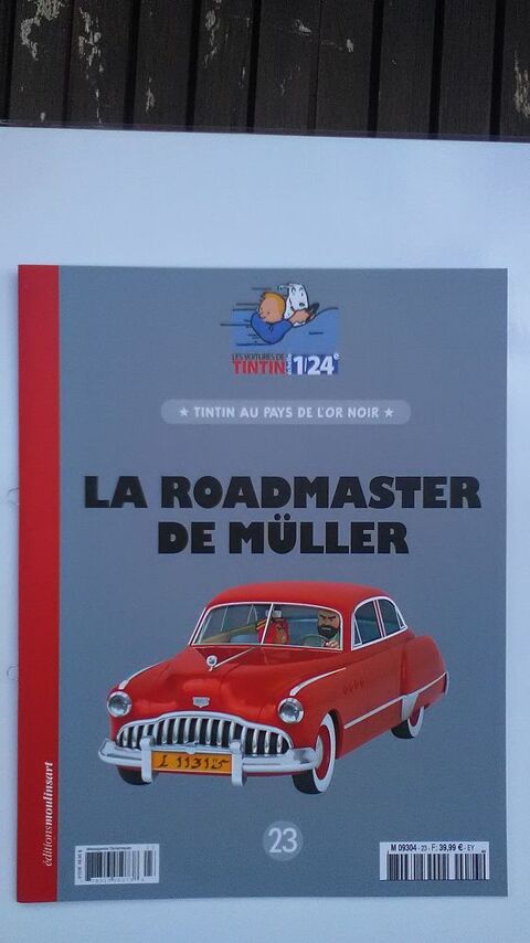 VOITURE DE TINTIN LA N°23        LA ROADMASTER DE MULLER     60 Dolus-d'Oléron (17)