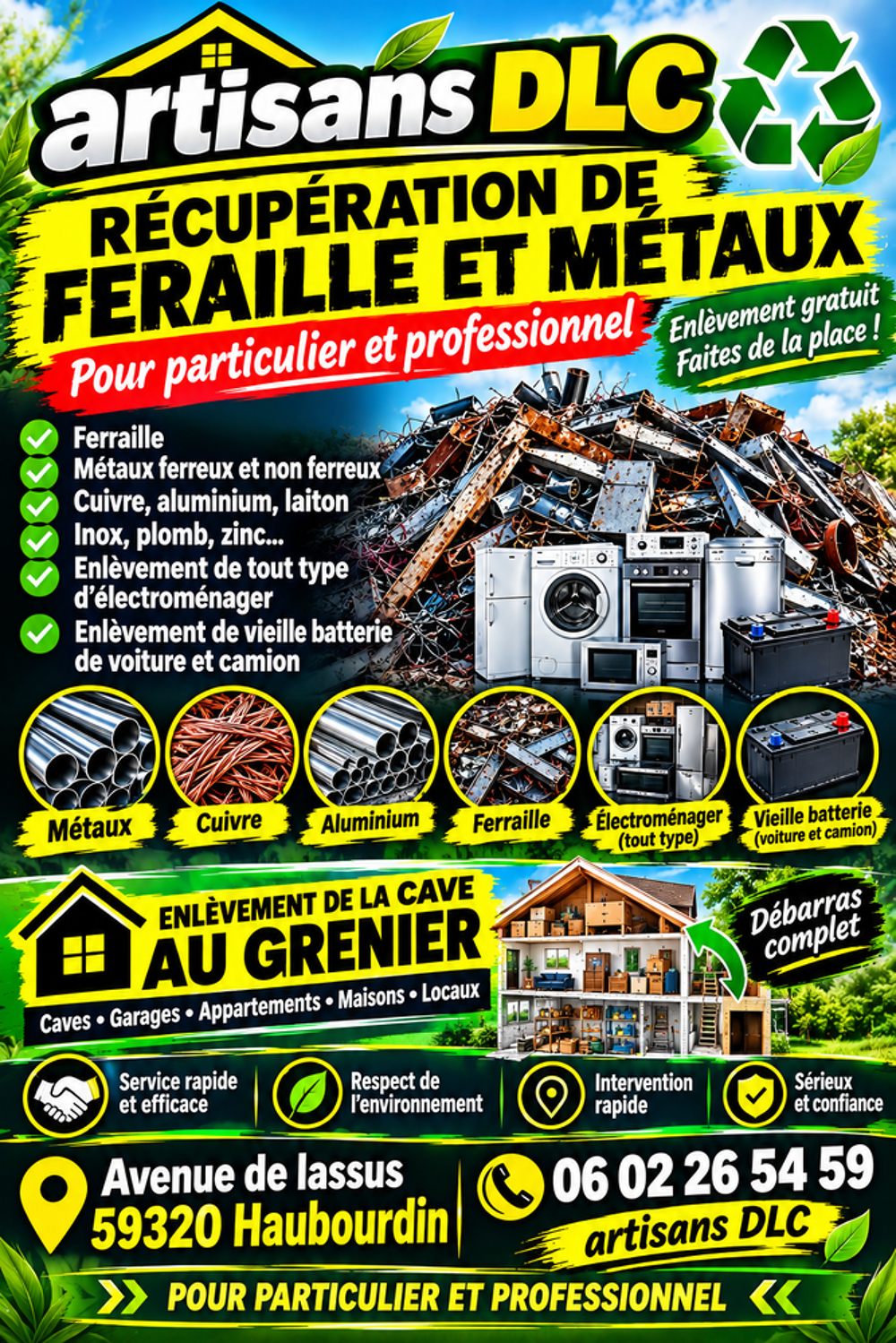   Récupère ferraille et métaux gratuitement. Merci 