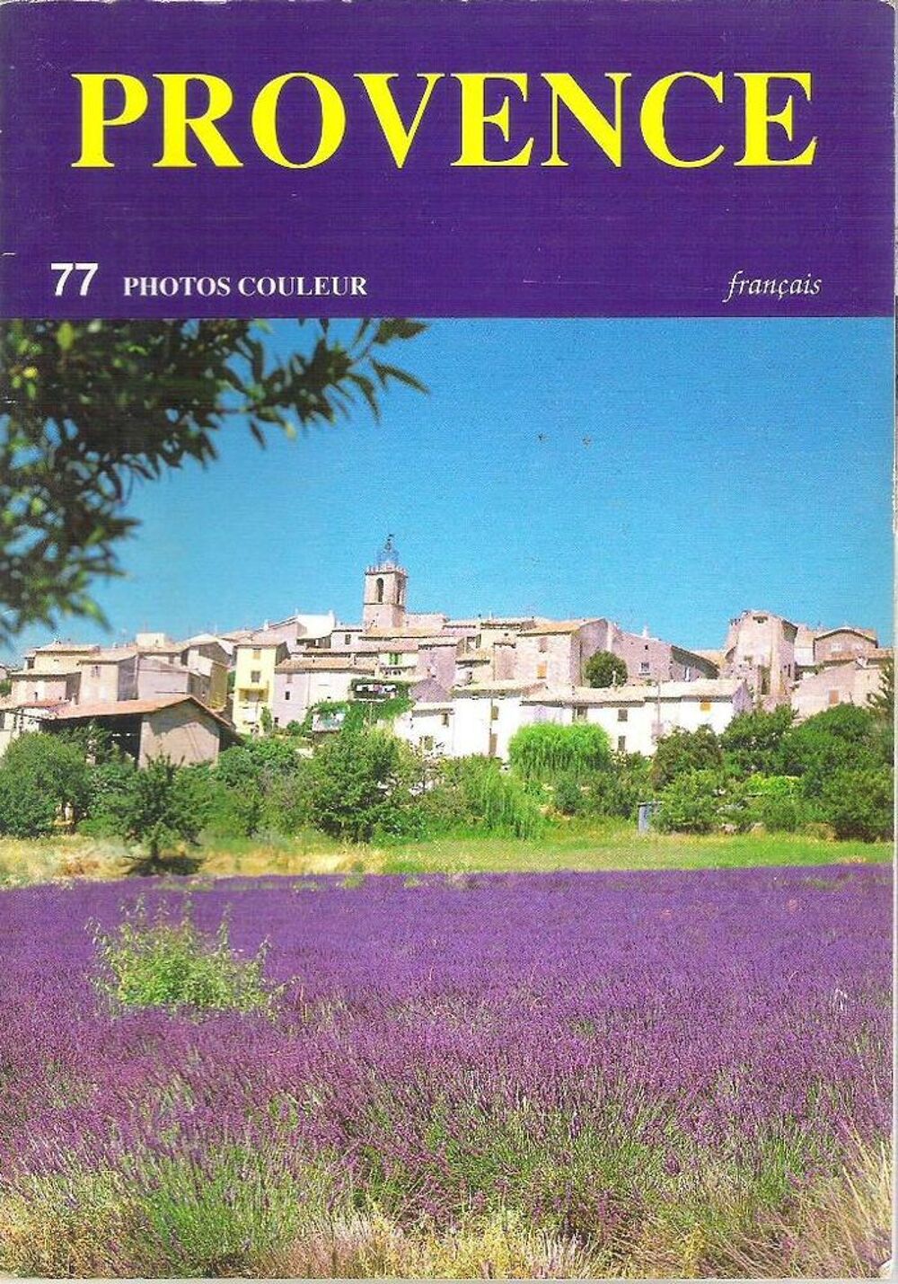 Livre "Provence" ( R. Moreaux/A. Le Mar&eacute;chal) Livres et BD