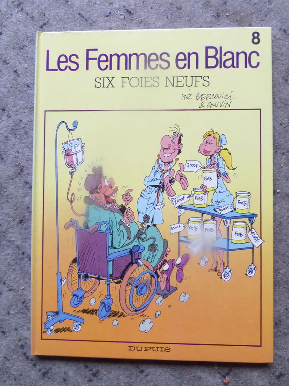 6 bandes dessin&eacute;es LES FEMMES EN BLANC Livres et BD