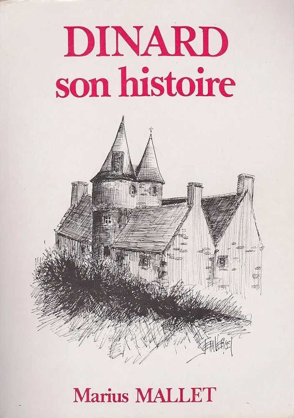 livre Dinard et son histoire Livres et BD