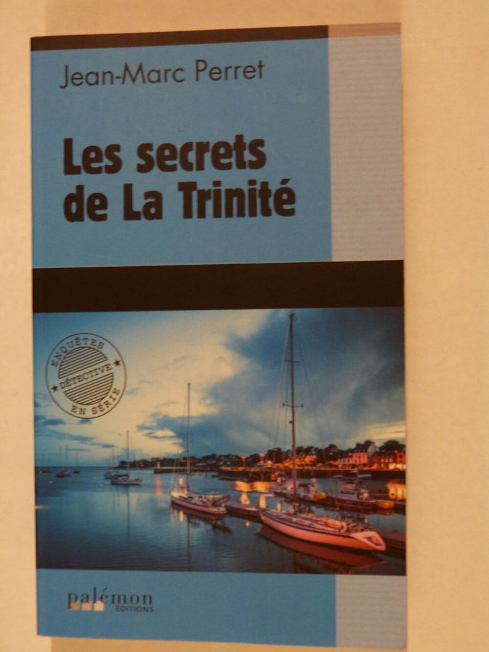 LES SECRETS DE LA TRINITE roman policier BRETON PALEMON Livres et BD