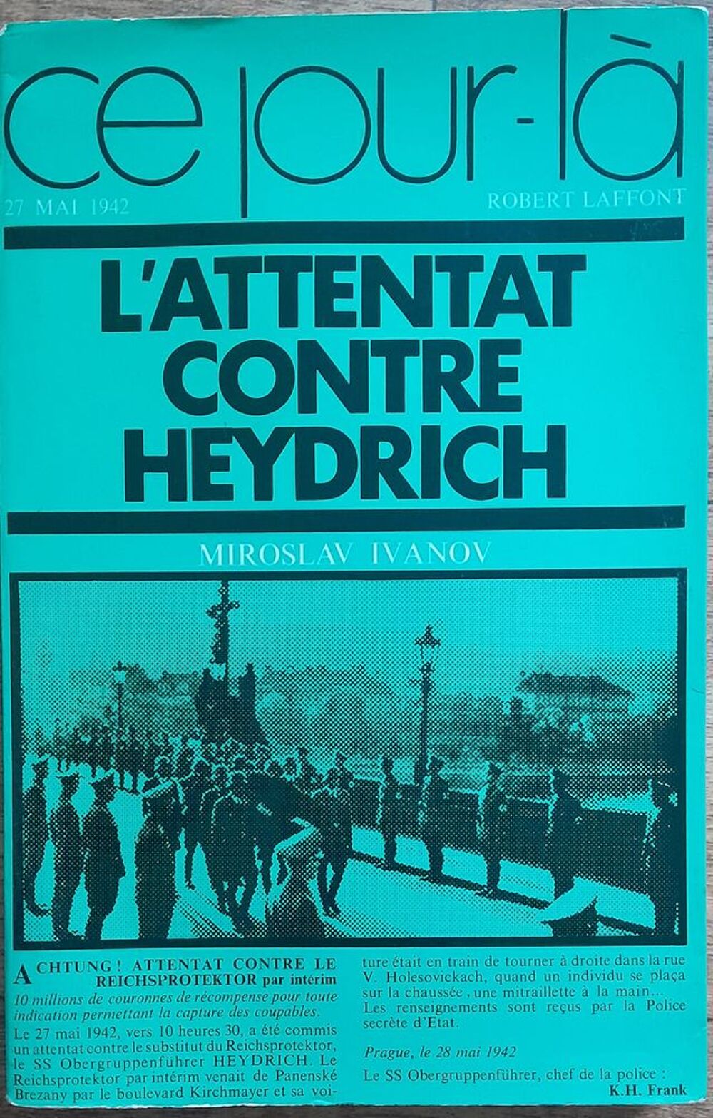 L'attentat contre Heydrich - Miroslav Ivanov Livres et BD