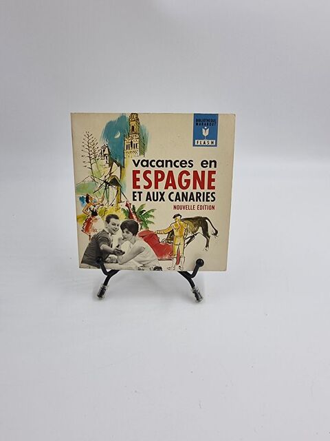 Livre Vacances en Espagne et aux Canaries (Nouvelle Edition) 1 Vulbens (74)