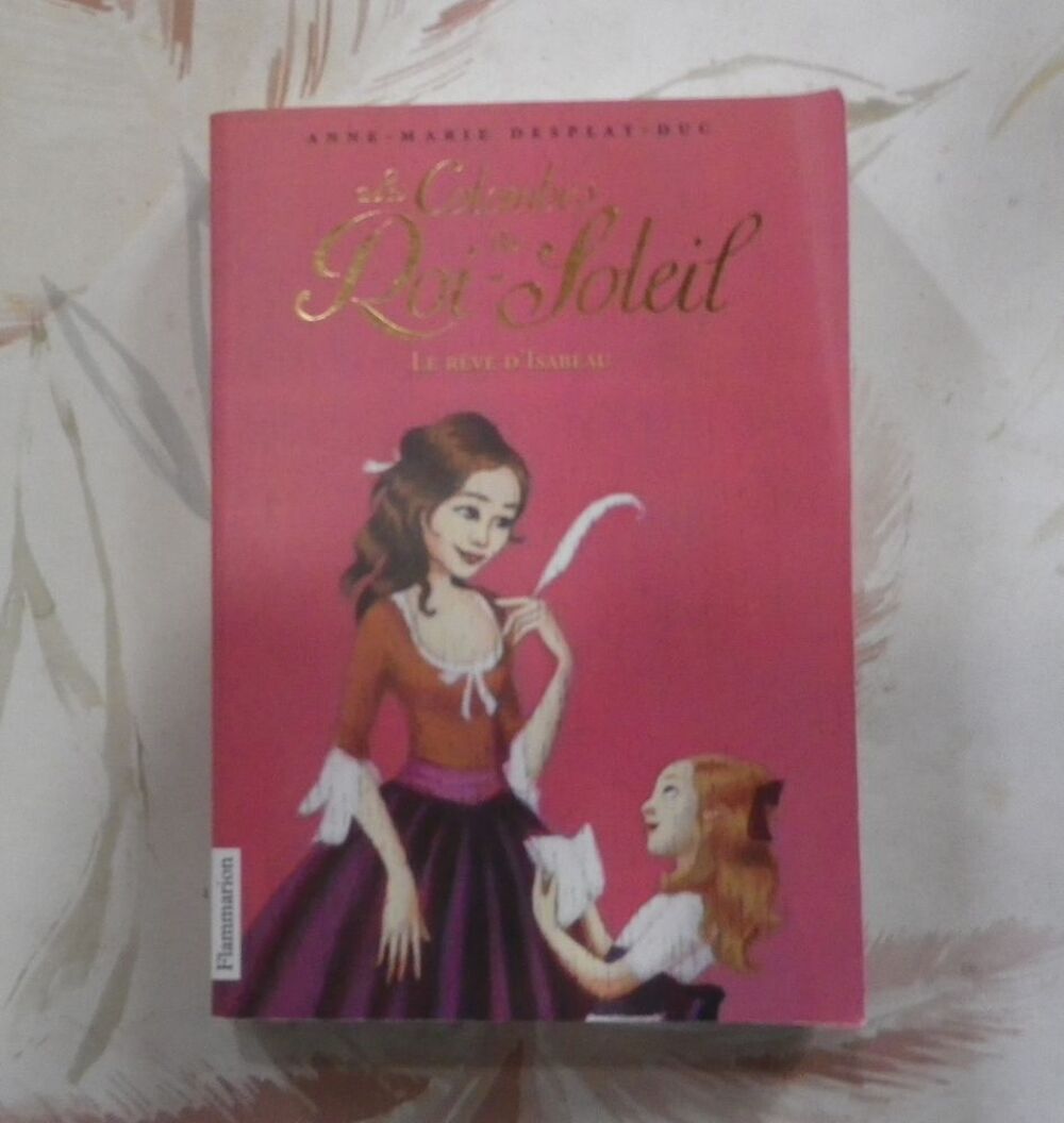 LES COLOMBES DU ROI-SOLEIL n&deg;05 LE REVE D'ISABEAU Livres et BD