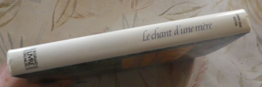 LE CHANT D'UNE MERE de Linda GRAY SEXTON Ed. Le Grand Livre Livres et BD