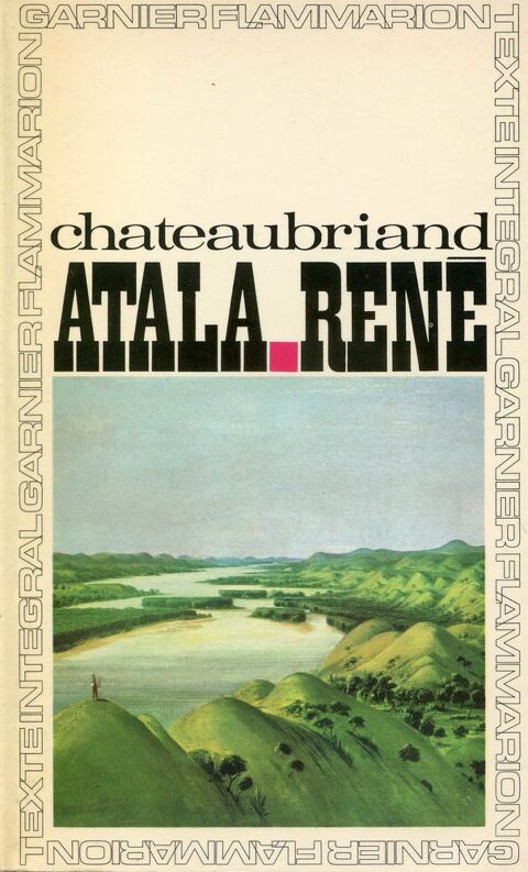 ATALA - RENE - Chateaubriand, 2 Rennes (35)
