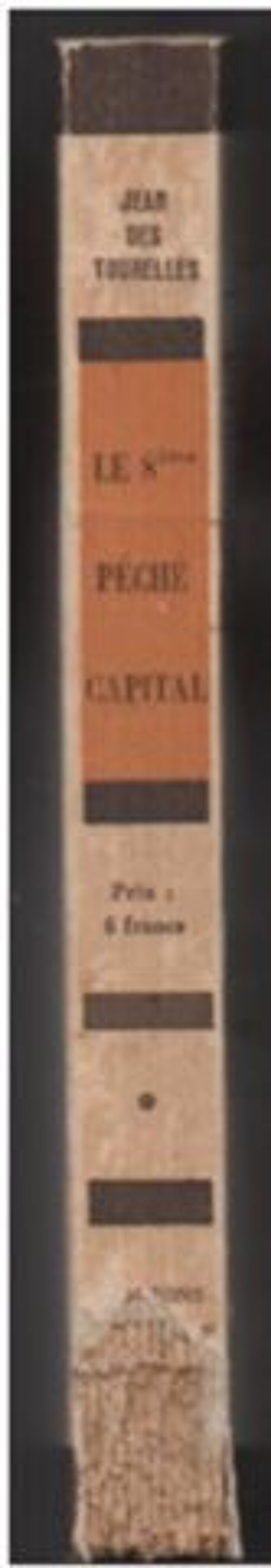 LE 8e PECHE CAPITAL de Jean des Tourelles - 1935 Livres et BD