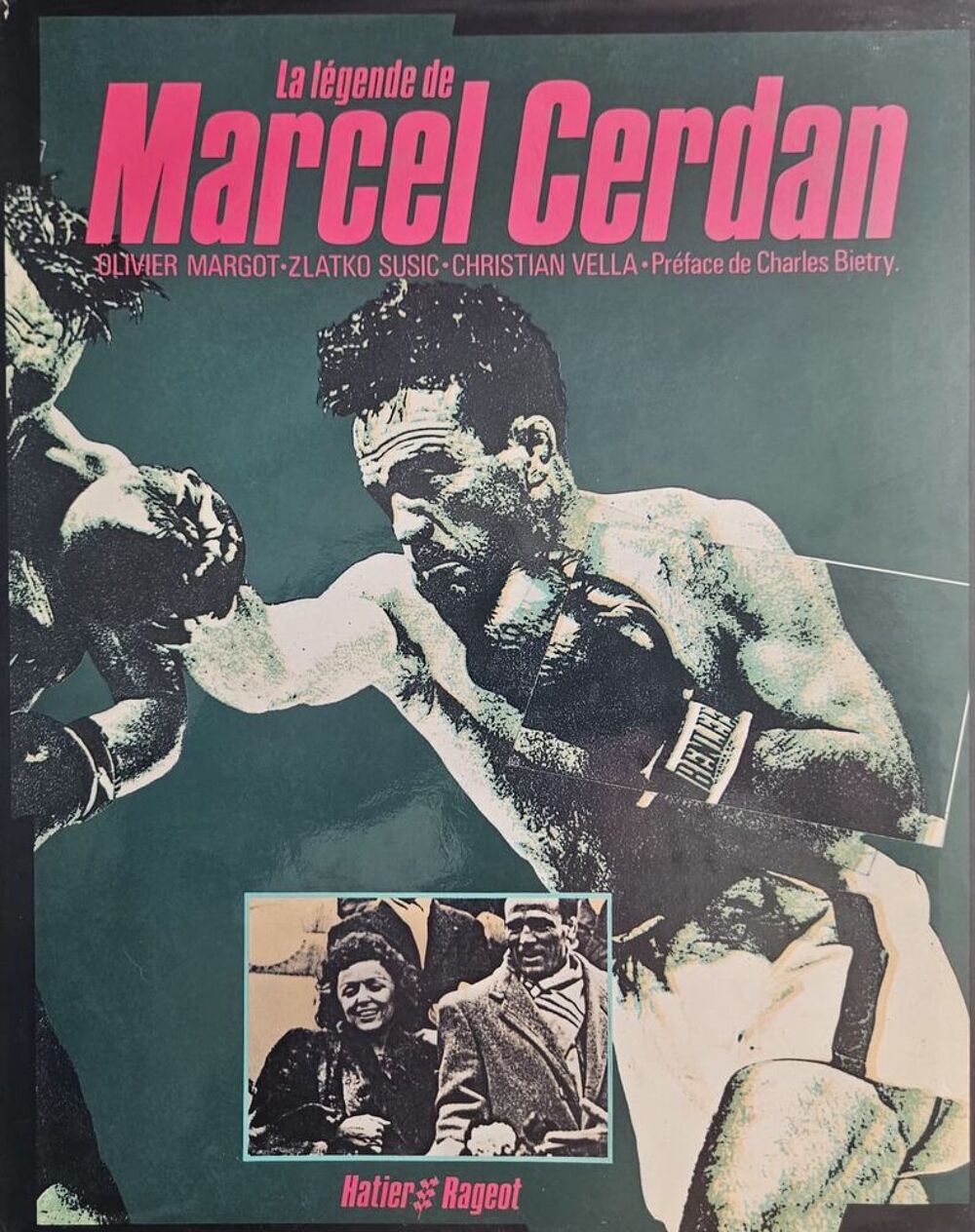 Livre "La l&eacute;gende de Marcel Cerdan" Livres et BD