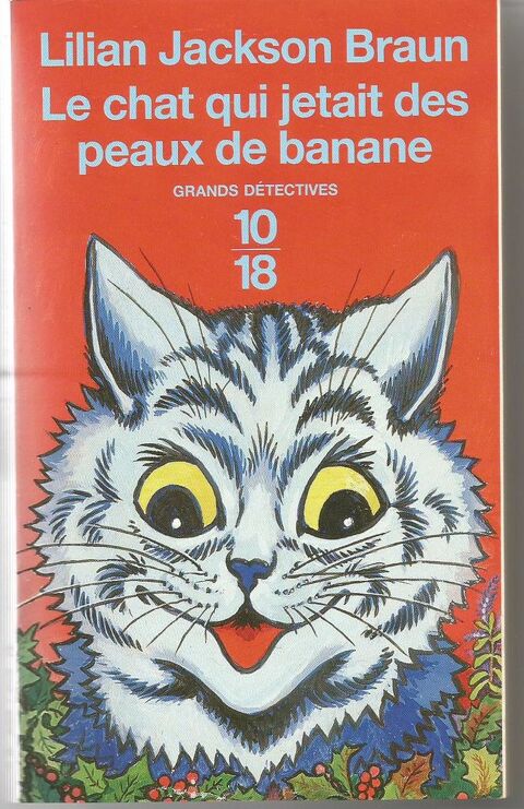 Lilian Jackson BRAUN Le chat qui jetait des peaux de banane 3 Montauban (82)