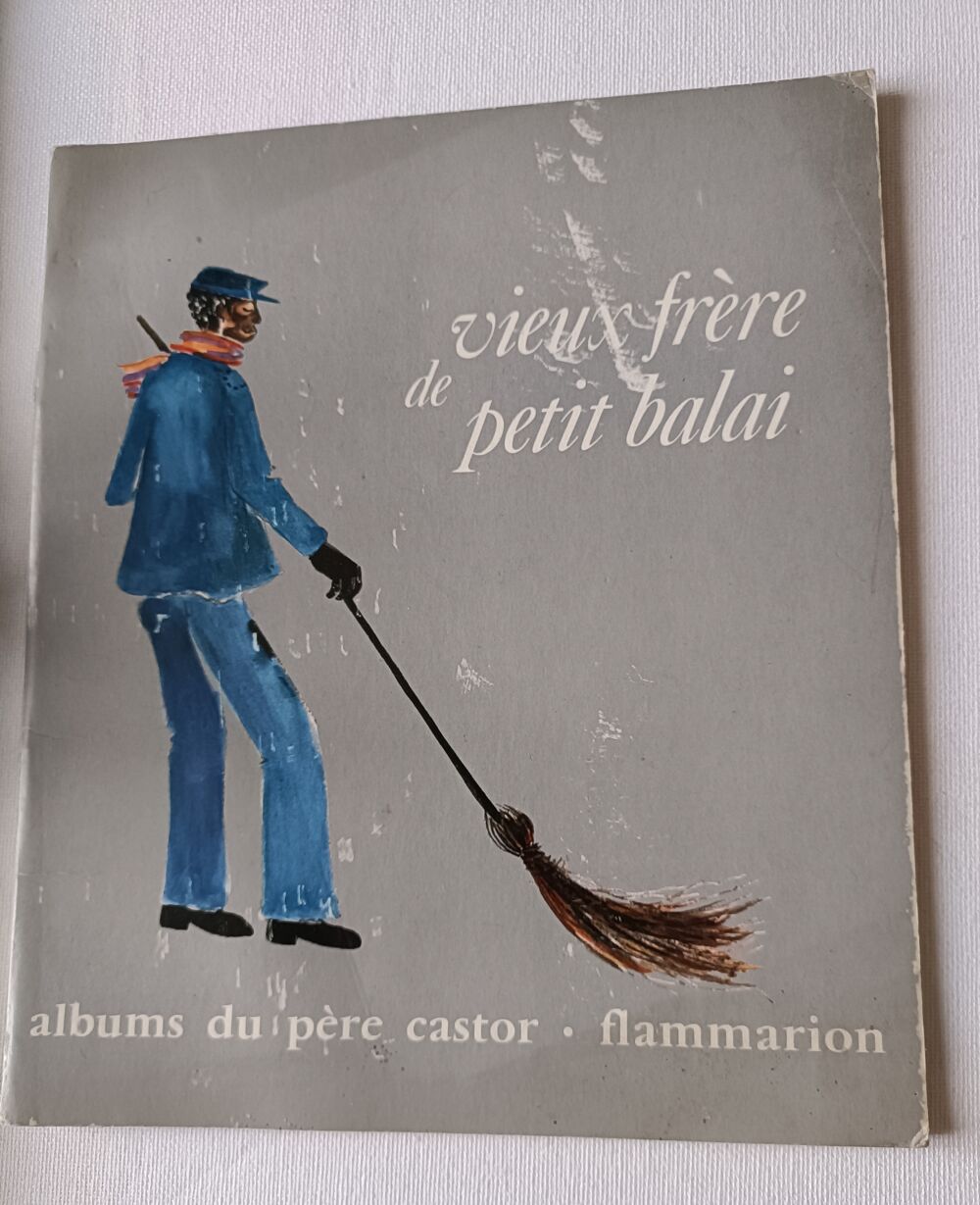 Albums du p&egrave;re Castor : L DELABY vieux fr&egrave;re de petit balais Livres et BD