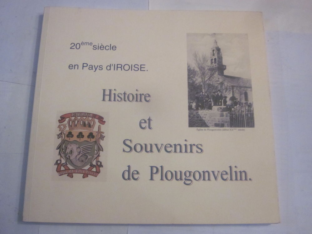 HISTOIRE ET SOUVENIRS DE PLOUGONVELIN Livres et BD