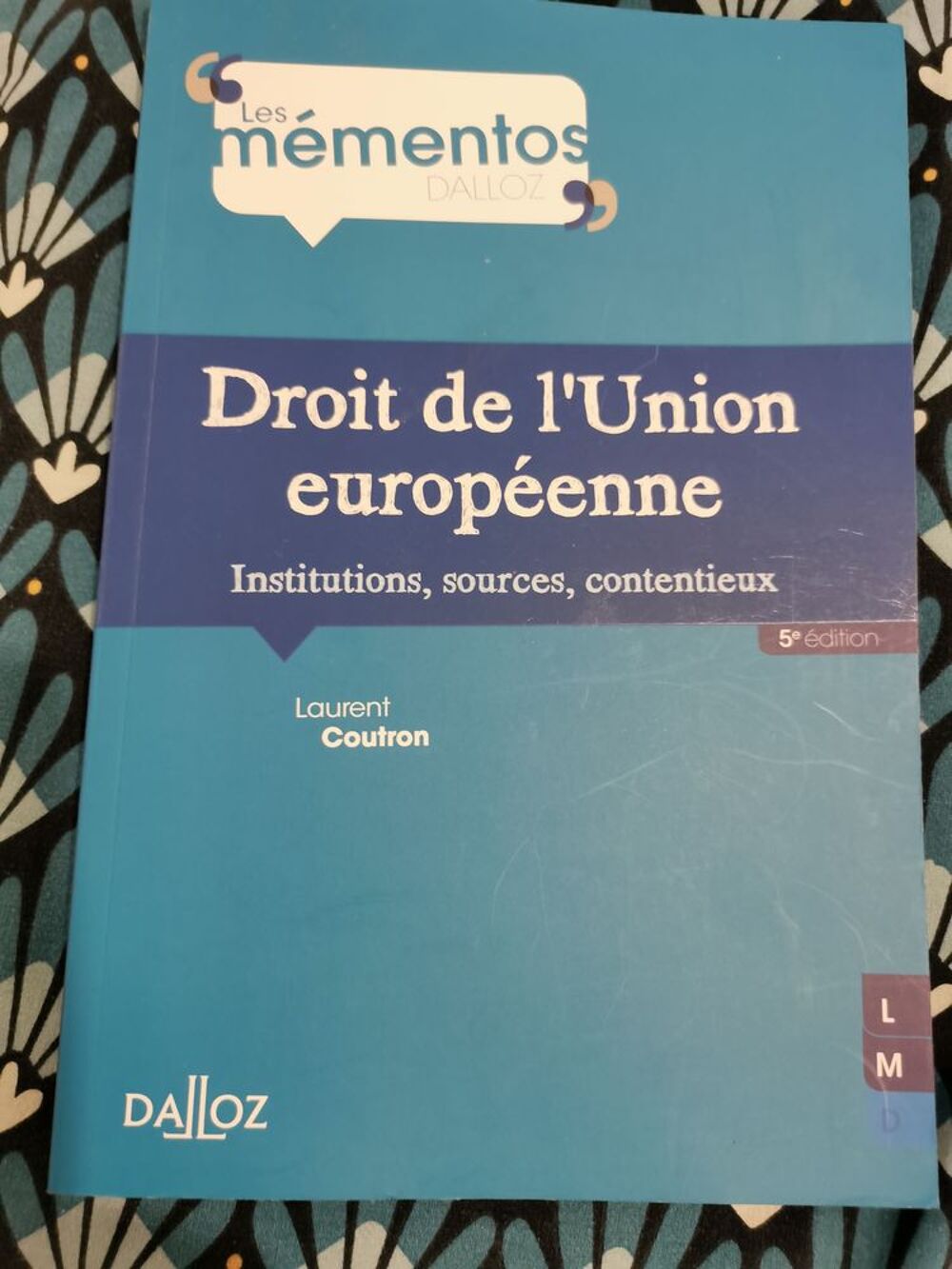 Mementos Dalloz. Droit de l'union europ&eacute;enne Livres et BD