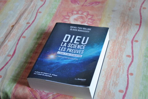 DIEU  LA  SCIENCE  LES PREUVES
EDITION AUGMENTEE 20 Foix (09)