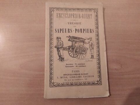 Théorie des Sapeurs Pompiers Encyclopédie Roret ca1900 80 Loches (37)
