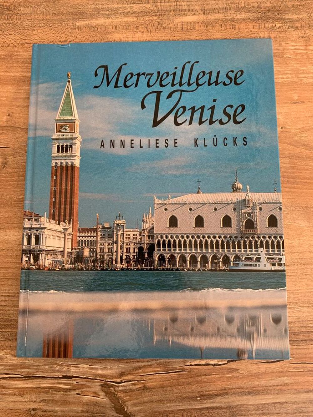 Livre &quot; Merveille Venise &quot; - anneliese Klucks Livres et BD