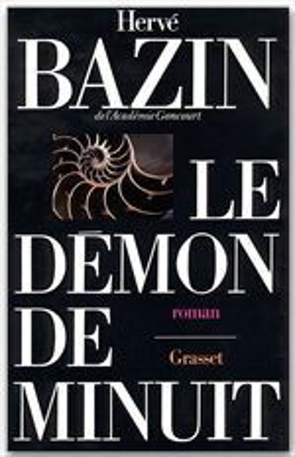 Le d&eacute;mon de minuit- Herv&eacute; Bazin, Livres et BD