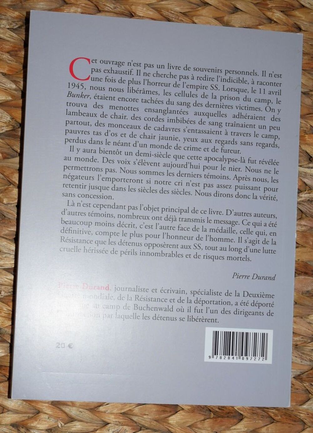 R&eacute;sistance des Fran&ccedil;ais &agrave; Buchenwald et Dora - 2008 Livres et BD
