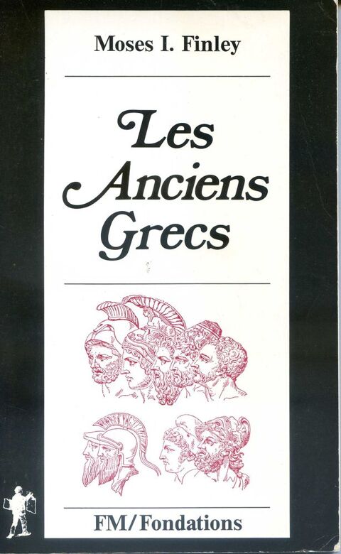 Les anciens grecs - Moses I.Finley 9 Rennes (35)