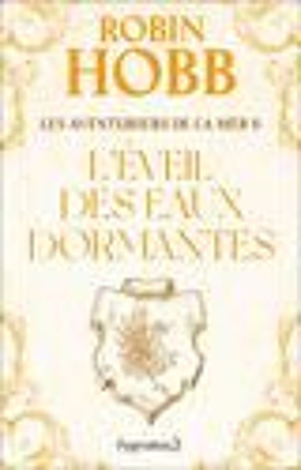Les aventuriers de la mer t.6 ; l'eveil des eaux dormantes Livres et BD