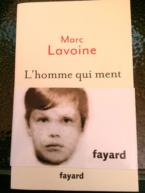 L'HOMME QUI MENT de Marc LAVOINE 5 Les �glisottes-et-Chalaures (33)