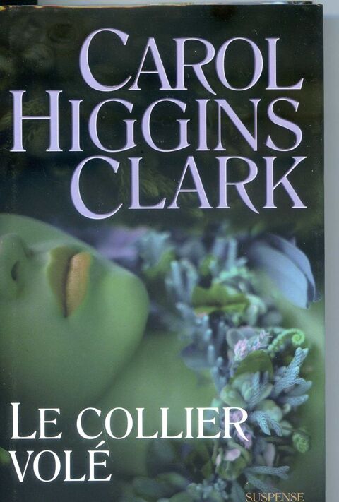 LE COLLIER VOL - Carol Higgins Clark, 3 Rennes (35)