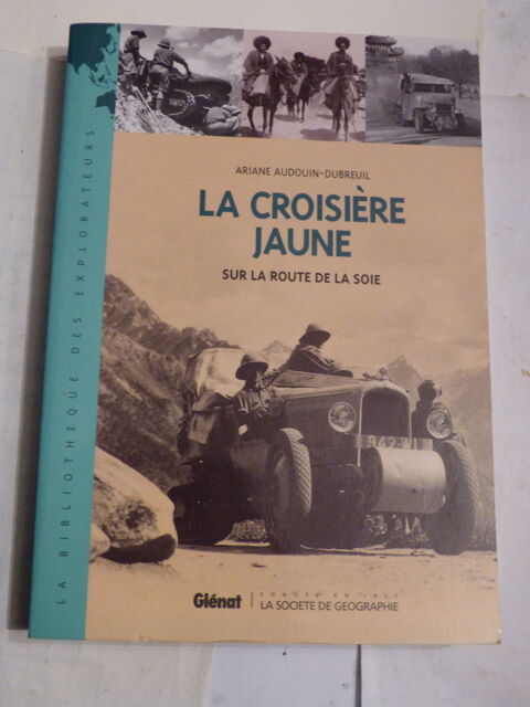 LA CROISIERE JAUNE  par  ARIANE AUDOUIN DUBREUIL 15 Brest (29)