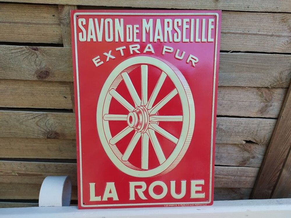 Plaque T&ocirc;le Publicitaire Savon de Marseille La Roue Extra 