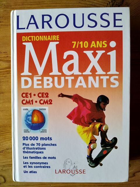 Dictionnaire école primaire 
Larousse Maxi Débutants 8 Limoges (87)