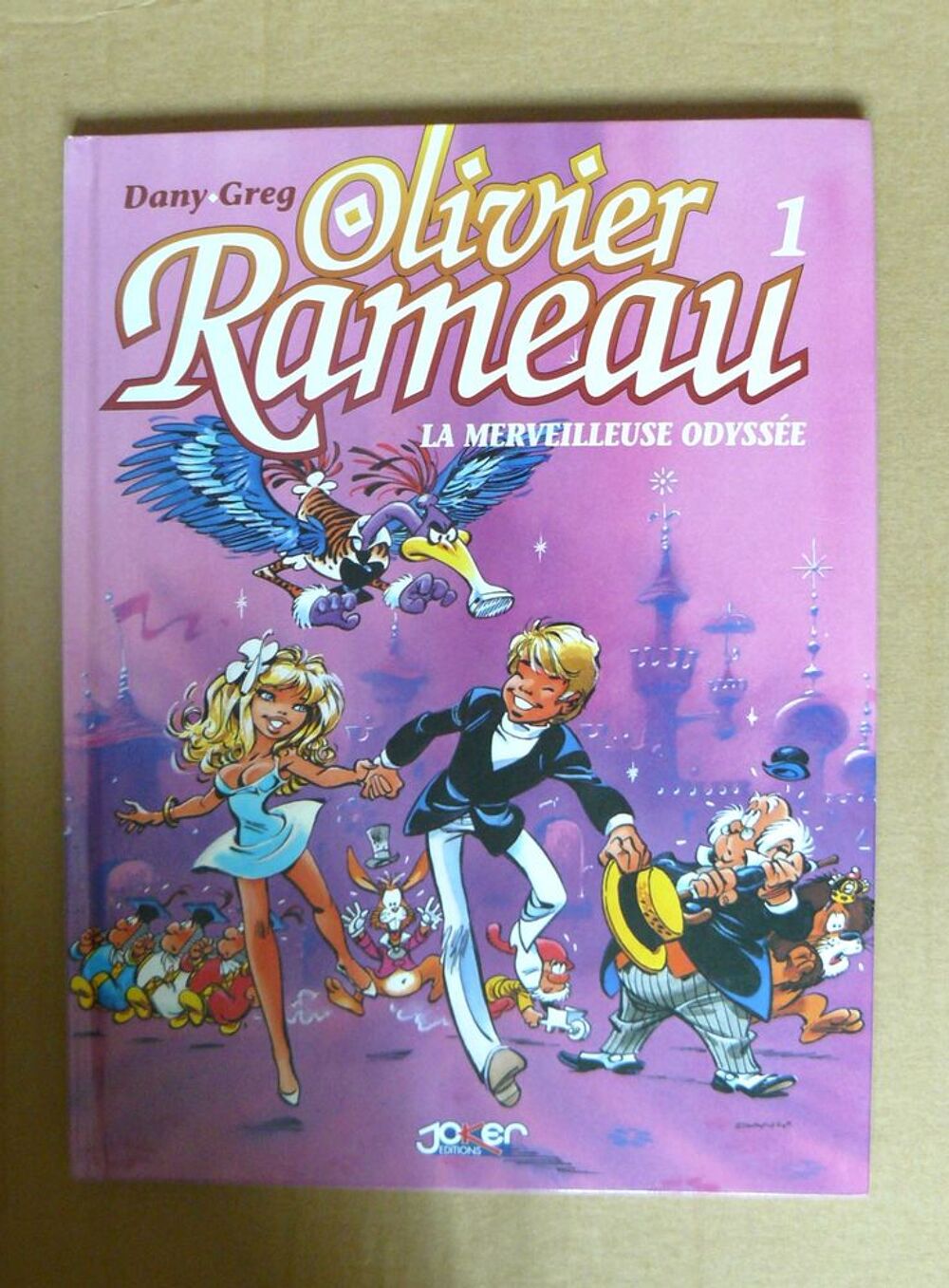 Olivier Rameau : La merveilleuse odyss&eacute;e - Joker - 2005 Livres et BD