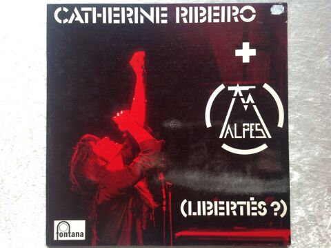 CATHERINE RIBEIRO + ALPES - (LIBERTÉS ?) 8 Trégunc (29)
