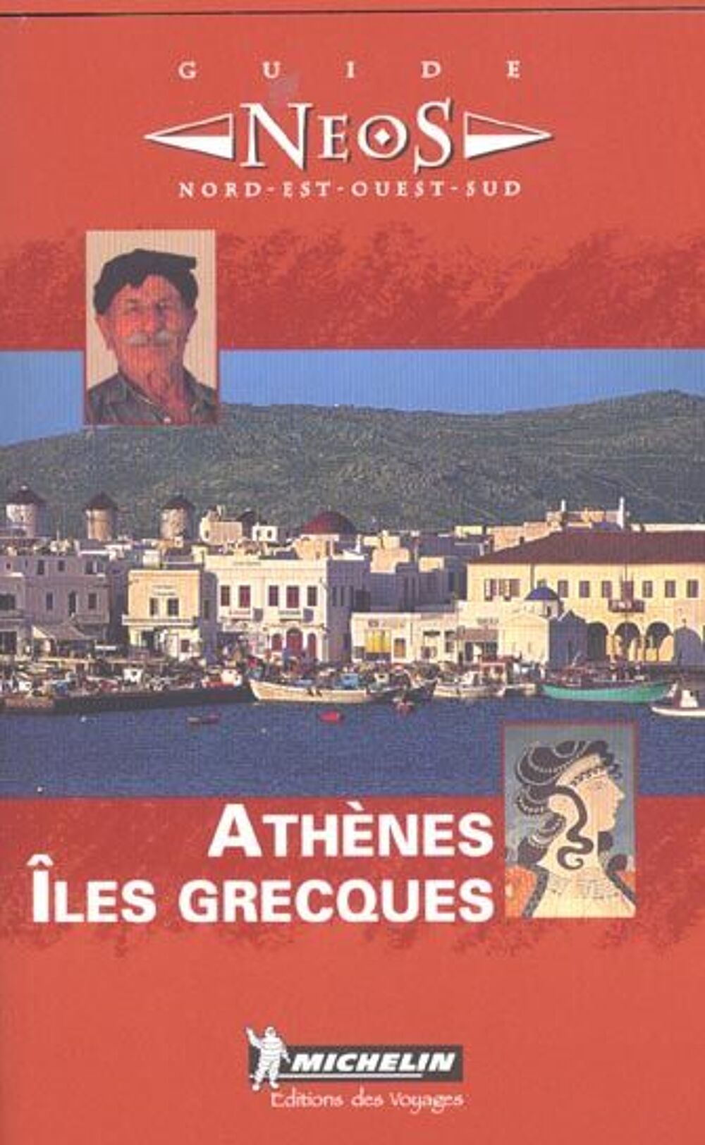 Iles grecques - Ath&egrave;nes, guide Neos, Livres et BD