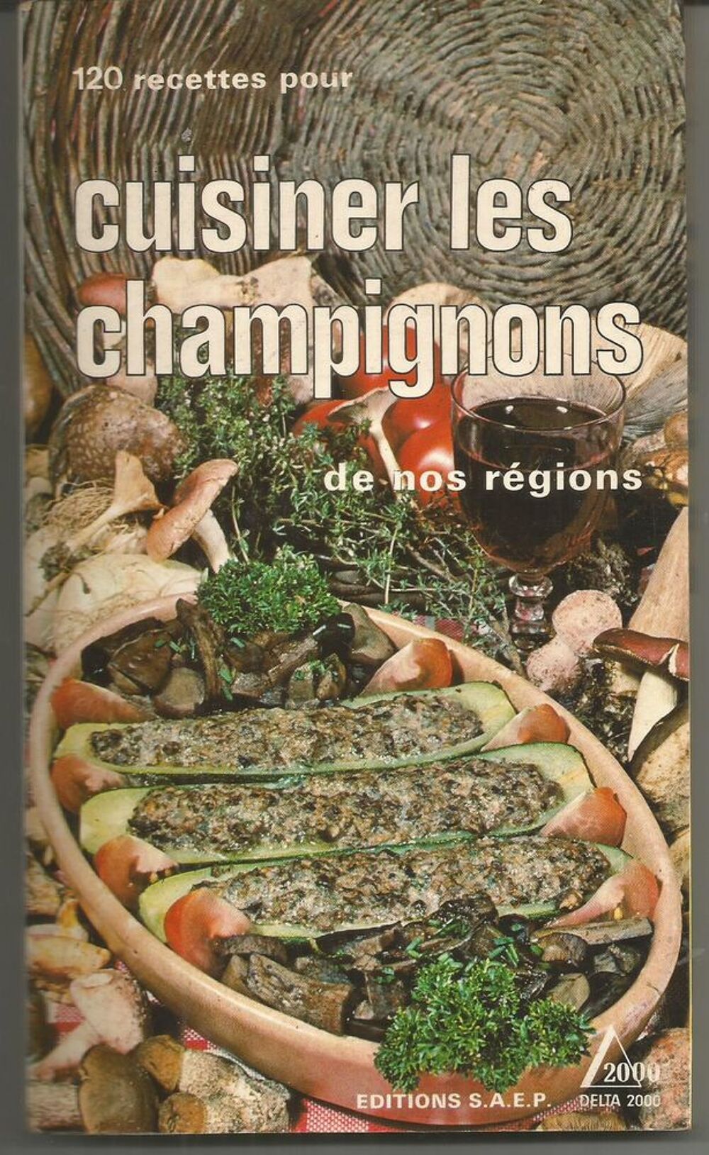 Jeanne HERTZOG Cuisiner les champignons de nos r&eacute;gions Livres et BD