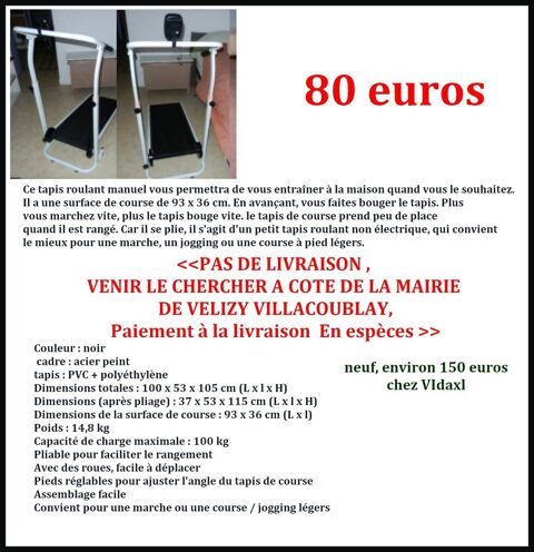 tapis de course 80 V�lizy-Villacoublay (78)