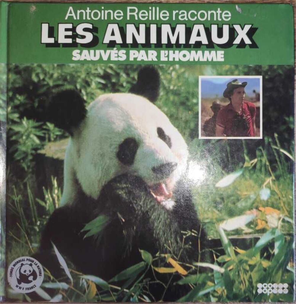 Les animaux sauv&eacute;s par l'homme ? Coop / WWF ? 1981 Livres et BD